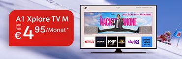 A1 Xplore TV M um nur 4,95 Euro/Monat. Streaming-Apps: Netflix, Canal+, Joyn, Sky X, Prime Video.