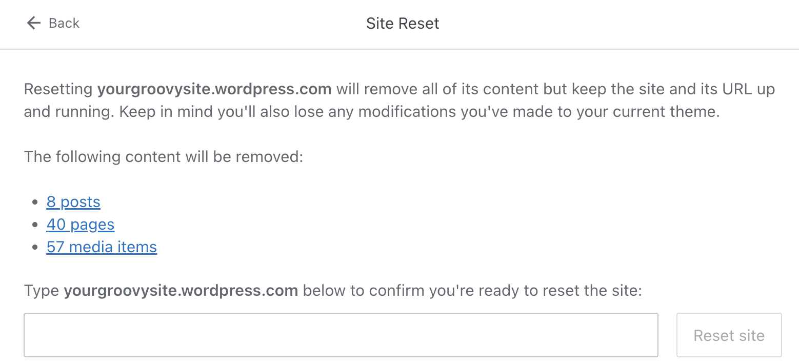 The Site Reset page showing a numeric list of the content being removed and a text entry field for typing the domain name of the site, next to the "Reset site" button.