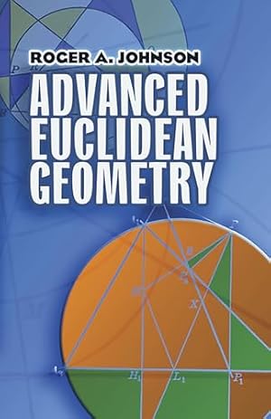 Book cover Advanced Euclidean Geometry (Dover Books on Mathematics)