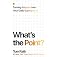 What's the Point? Turning Purpose Into Your Daily Superpower