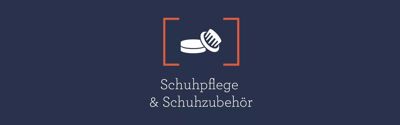 Schuhpflege & Schuhzubehör