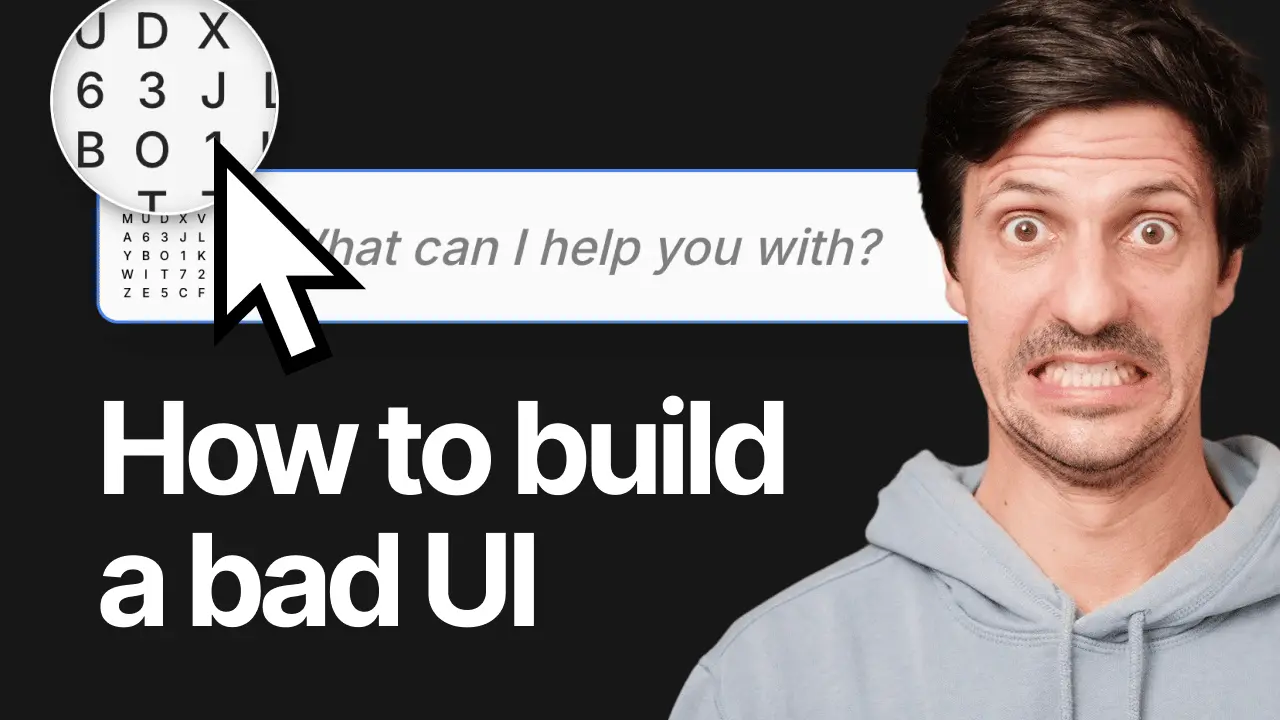 YouTube thumbnail saying "How to build a bad UI"